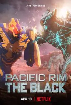 《环太平洋：黑色禁区第二季》：机甲怒吼，末日求生，燃爆你的肾上腺素！